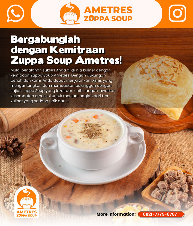 Kemitraan / Peluang Bisnis Zupa Sup & Pasta Ametres Zuppa Soup