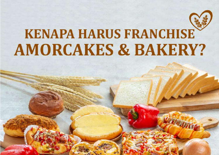 Kemitraan / Peluang Bisnis Autopilot Bakery, Toko Roti & Kue Amor Cakes