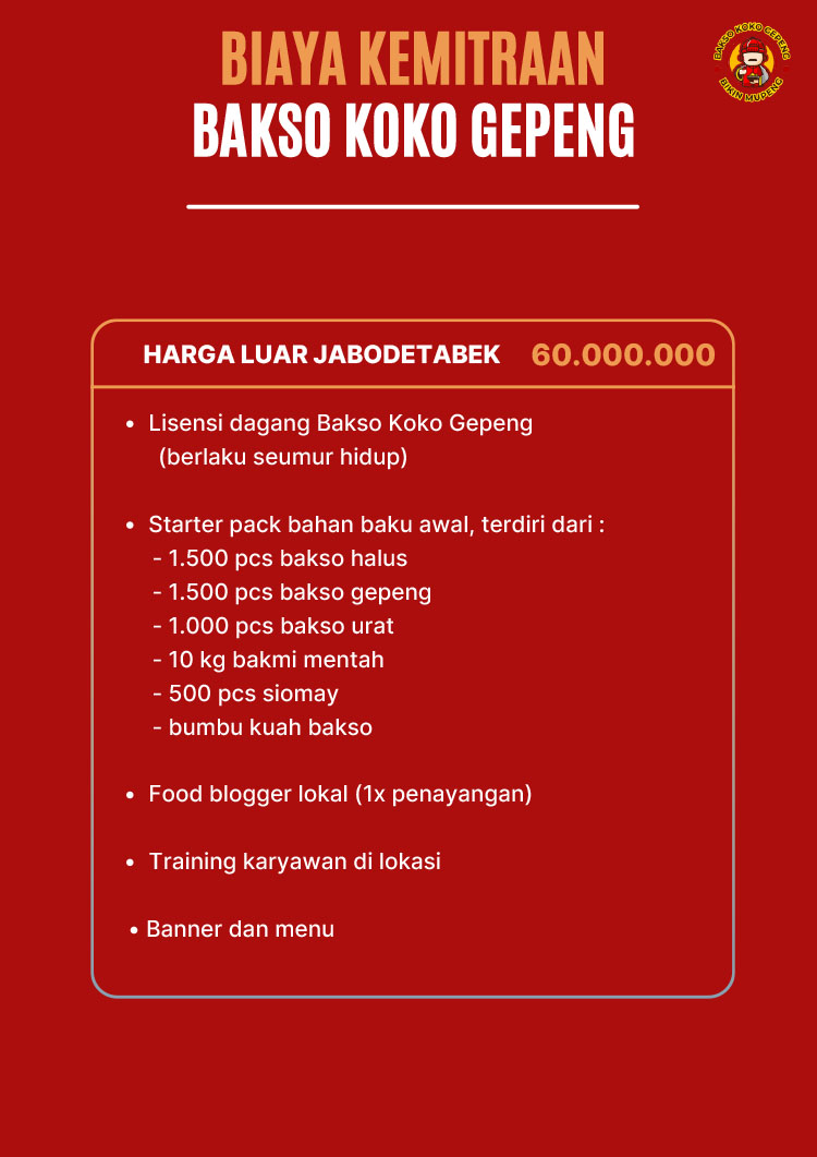 Biaya Kemitraan Bakso Koko Gepeng Luar Jabodetabek
