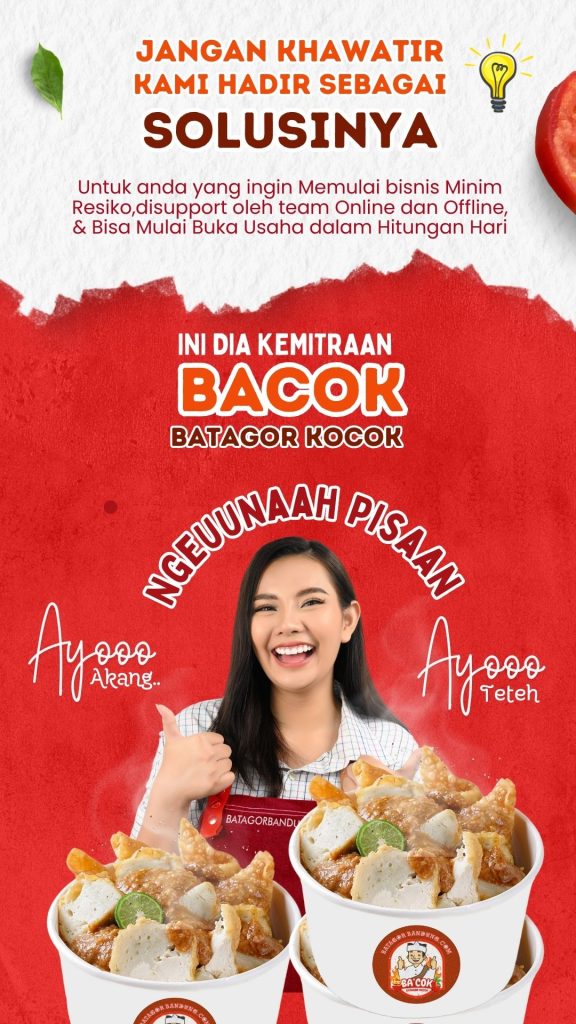 Kemitraan Peluang Bisnis Batagor Bandung & Bakso Tahu