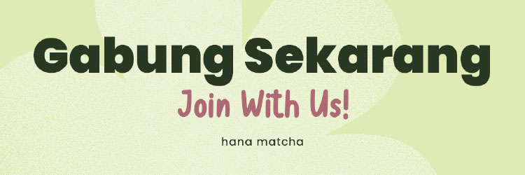 Kemitraan / Peluang Bisnis Matcha Kekinian Modal Kecil Hana Matcha