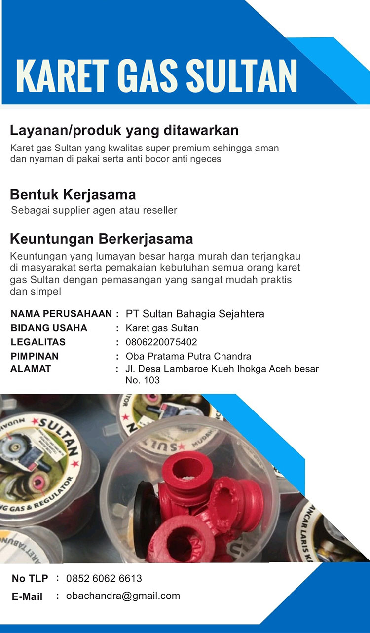 Kemitraan Peluang Bisnis Reseller / Agen / Distributor Karet Gas Sultan