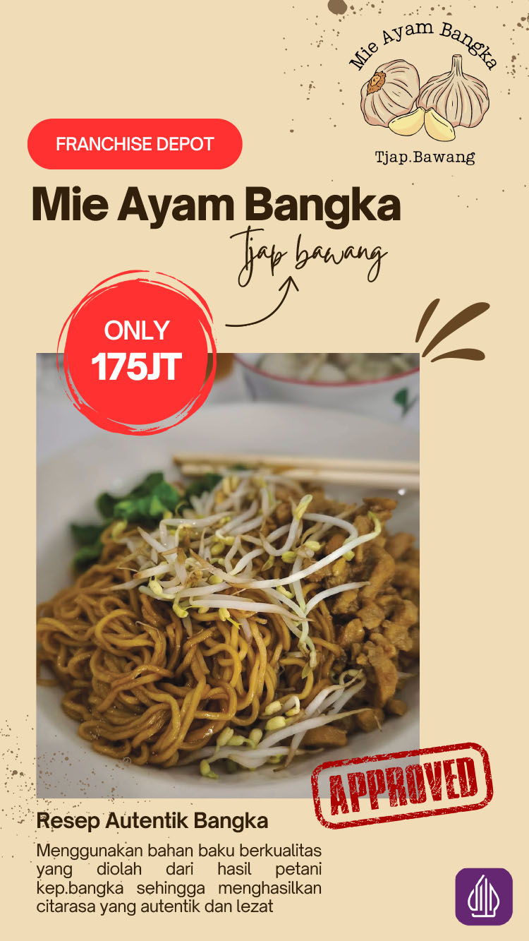 Kemitraan Peluang Bisnis Warung / Mini Resto Mie Ayam Bangka Tjap Bawang