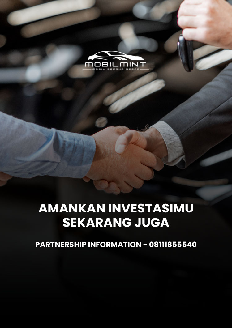 Kemitraan / Peluang Bisnis Showroom Mobil Bekas Kondisi Segar Berkualitas MobilMint