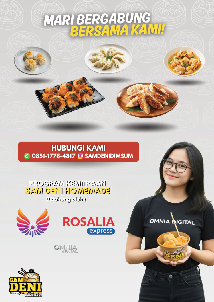 Kemitraan / Peluang Bisnis Dimsum, Gyoza, Wonton Homemade Sam Deni Kemitraan / Peluang Bisnis Dimsum, Gyoza, Wonton Homemade Sam Deni