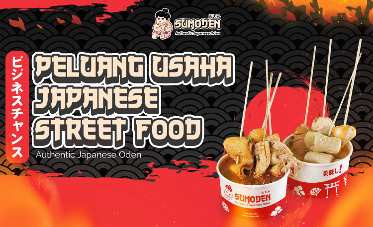 Kemitraan Peluang Bisnis Japanese Street Food Oden Sumoden