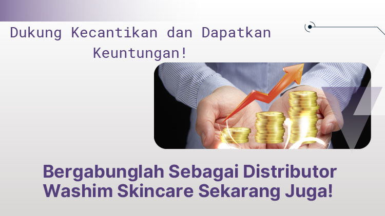 Peluang Bisnis Agen & Distributor Skincare Washim Beauty