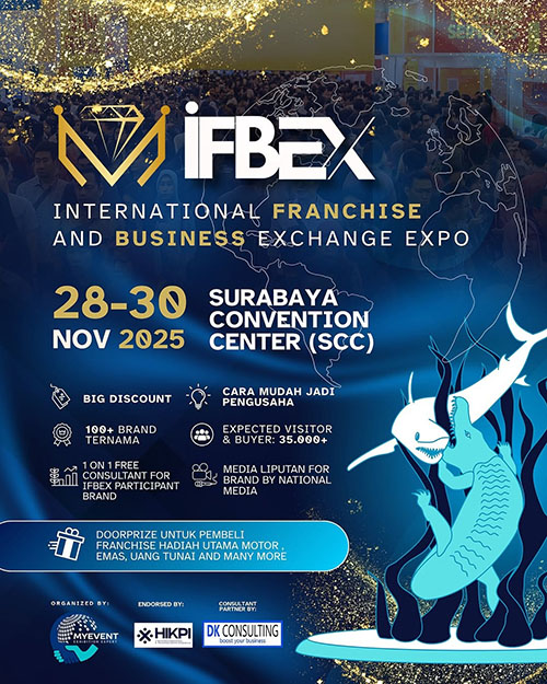 Pameran International Franchise and Business Exchange Expo - IFBEX 2025 Surabaya