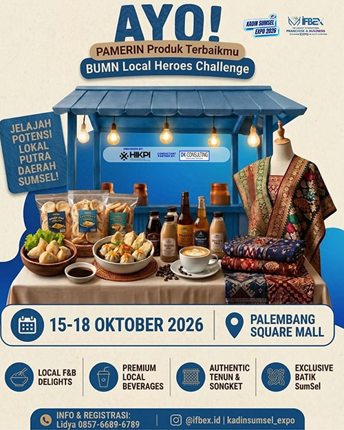 Pameran IFBEX Palembang 2026 ~ International Franchise & Business Exchange Expo